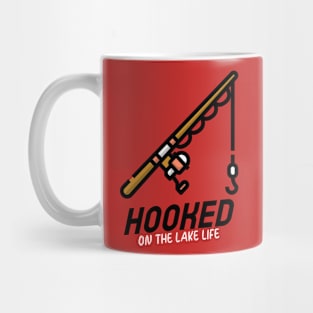 Hooked On The Lake Life Cute Fishing Mug